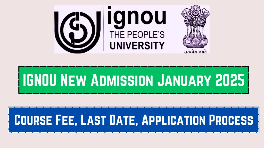 IGNOU New Admission January 2025