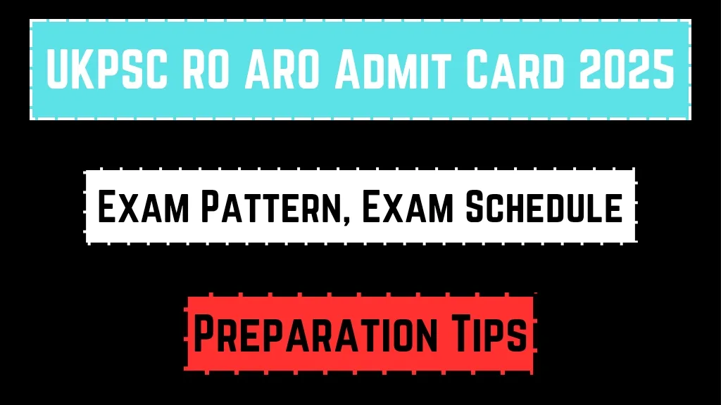 UKPSC RO ARO Admit Card 2025