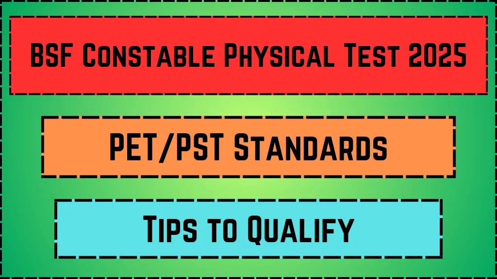 BSF Constable Physical Test 2025