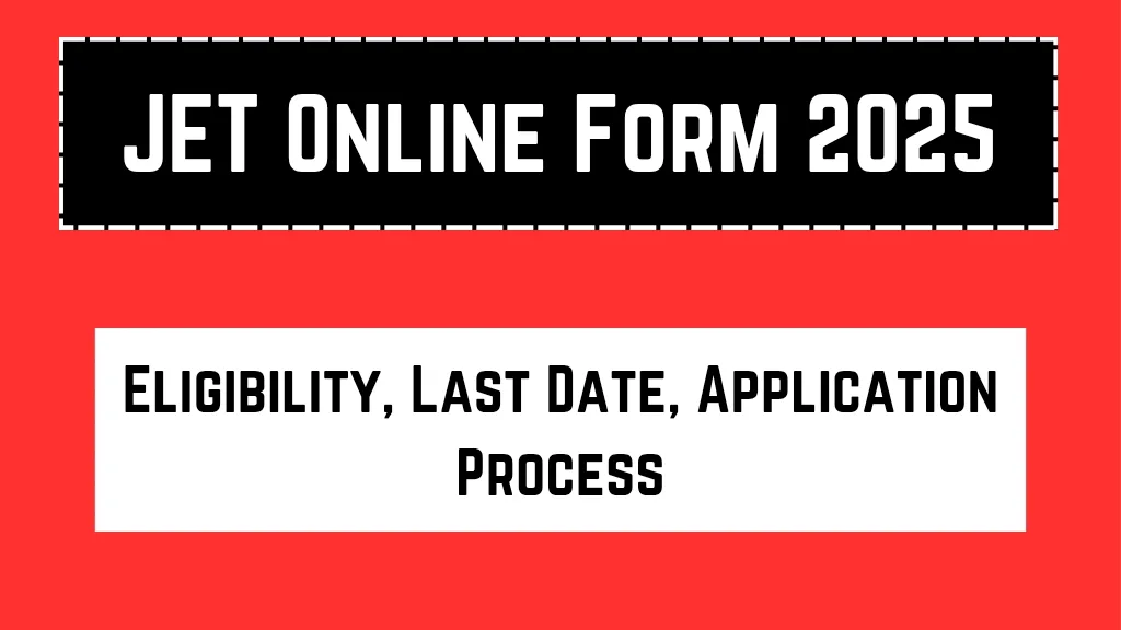 JET Online Form 2025