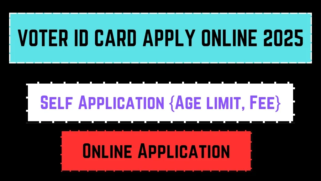 Voter ID Card Apply Online 2025