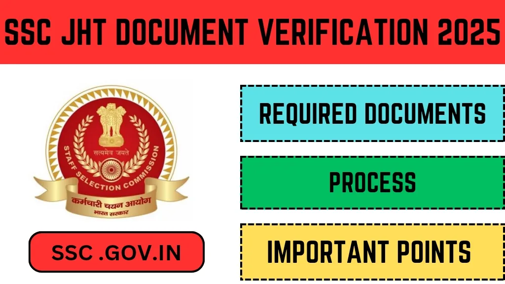 SSC JHT Document Verification 2025